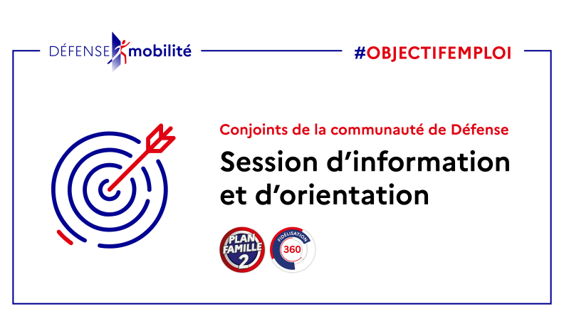 Session d'information et d'orientation Session d'information et d'orientation