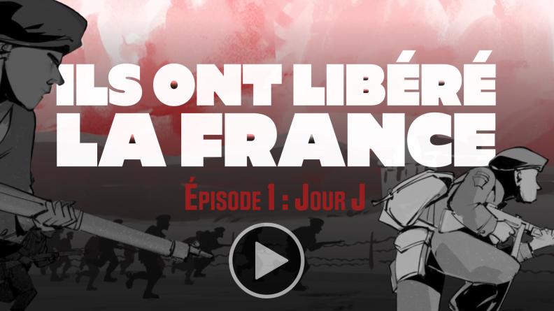 Illustration de l'épisode 1 de la série « Ils ont libéré la France »