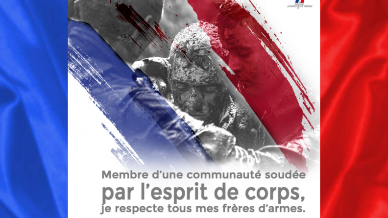  Membre d’une communauté soudée par l’esprit de corps, je respecte tous mes frères d’armes.