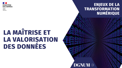 La maîtrise et la valorisation des données