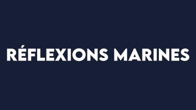 Réflexions Marines