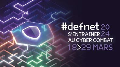 Affiche DEFNET 2024 : s'entrainer au cybercombat