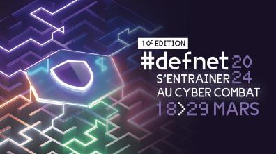 Affiche DEFNET 2024 : s'entrainer au cybercombat