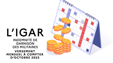 L’indemnité de garnison des militaires (IGAR) 