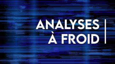 Analyses à froid
