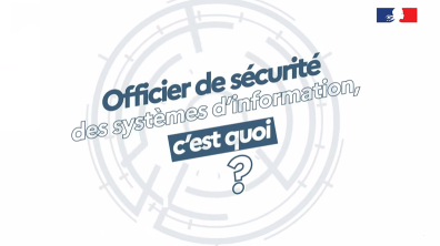 Officier de sécurité des systèmes d'information