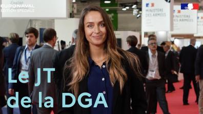 Le JT de la DGA