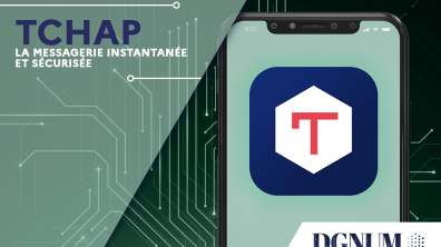 Tchap, la messagerie instantanée de l'Etat