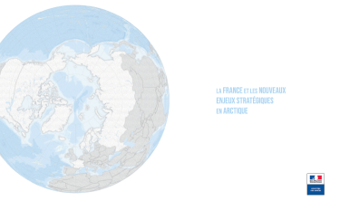 Plaquette "La France et les nouveaux enjeux stratégiques en Arctique"