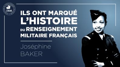 [Série] Mémoire du renseignement militaire - Joséphine Baker