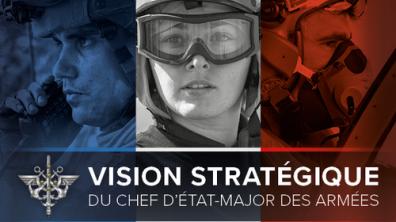Vision stratégique du chef d'état-major des armées
