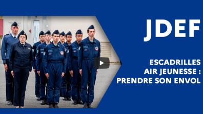 [JDEF] Escadrilles Air Jeunesse : prendre son envol