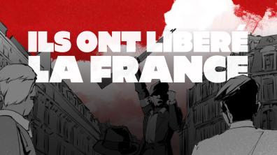 Illustration Episode 1 - Ils ont libéré la France