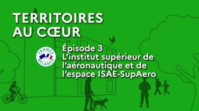 territoires au coeur-épisode 3