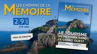 Le numéro d'été de "Chemins de la Mémoire" est déjà disponible en ligne