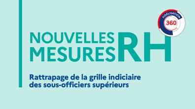 Rattrapage de la grille indiciaire des sous-officiers supérieurs
