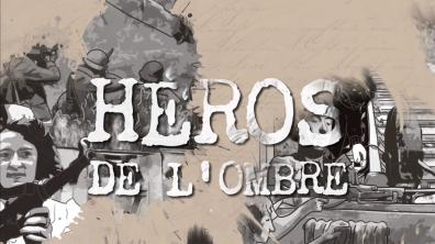 Héros de l'ombre